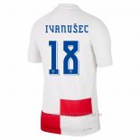 Camiseta Croacia Jugador Ivanusec 1ª 2024